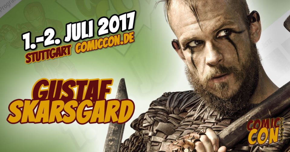 Comic Con Germany 2017 | Starguest | Gustaf Skarsgard