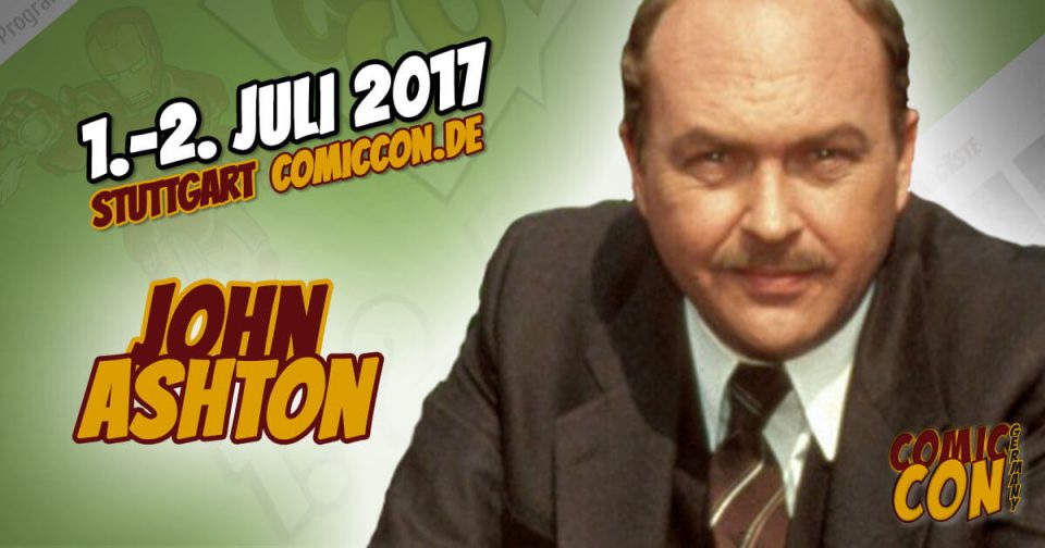 Comic Con Germany 2017 | Starguest | John Ashton