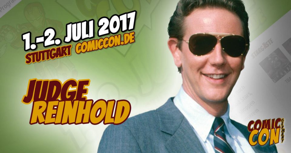 Comic Con Germany 2017 | Starguest | Judge Reinhold