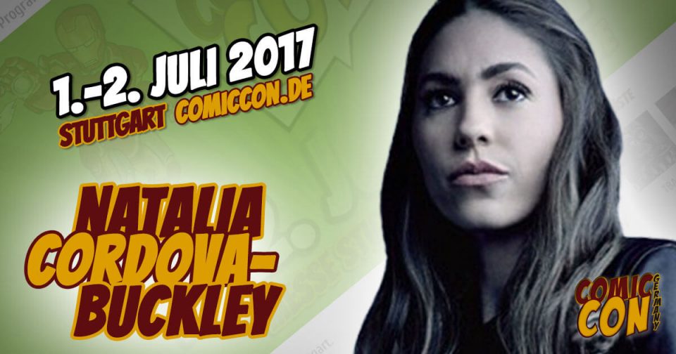 Comic Con Germany 2017 | Starguest | Natalia Cordova-Buckley