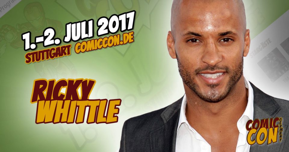 Comic Con Germany 2017 | Starguest | Ricky Whittle